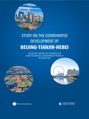 cover image of Study on the Coordinated Development of Beijing-Tianjin-Hebei